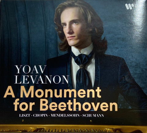Yoav Levanon, Liszt, Chopin, Mendelssohn, Schumann - A Monument For Beethoven