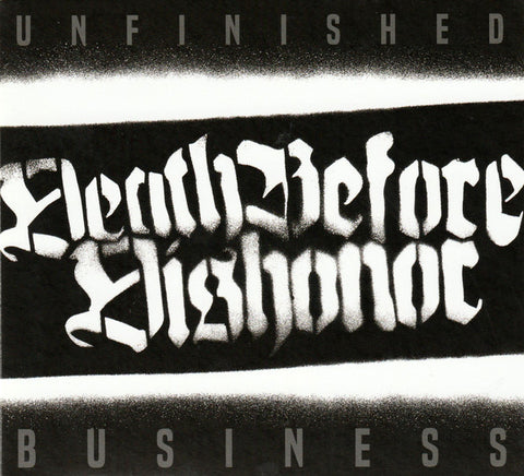 Death Before Dishonor - Unfinished Business