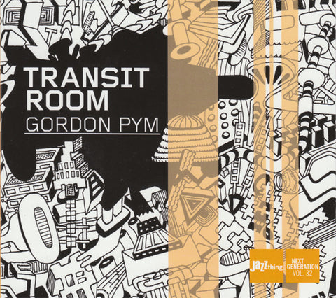 Transit Room - Gordon Pym
