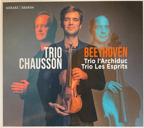 Beethoven, Trio Chausson - Trio L'Archiduc . Trio Les Esprits
