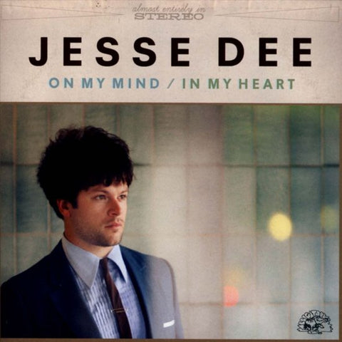 Jesse Dee - On My Mind / In My Heart