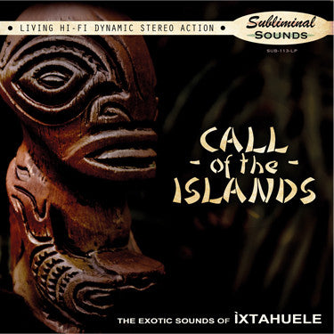 Ìxtahuele - Call Of The Islands