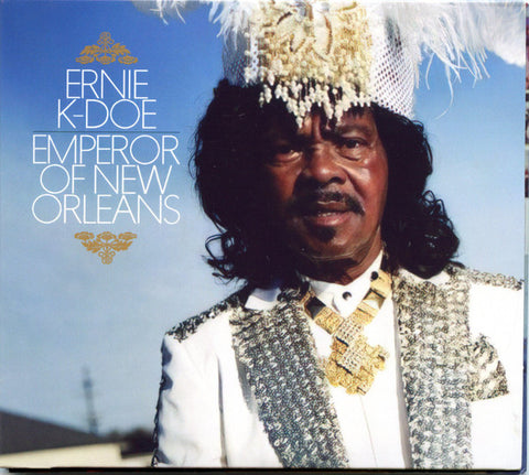 Ernie K-Doe - Emperor Of New Orleans