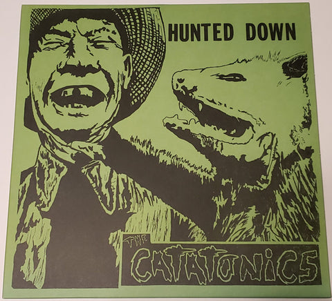 Catatonics - Hunted Down