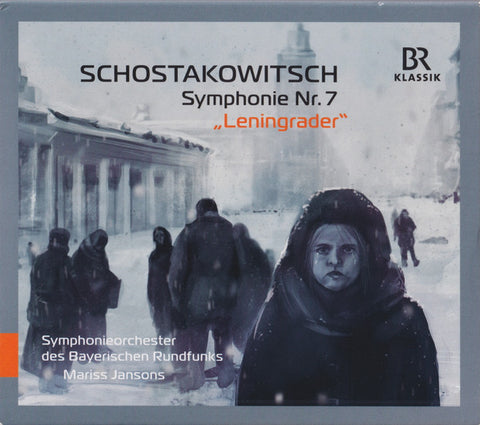 Schostakowitsch, Symphonieorchester Des Bayerischen Rundfunks, Mariss Jansons - Symphonie Nr. 7 