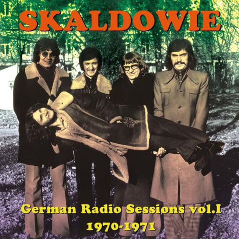 Skaldowie - German Radio Sessions Vol. 1 1970-1971