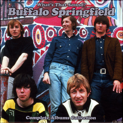 Buffalo Springfield - What's That Sound? Complete Albums Collection