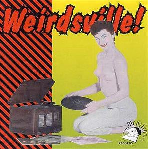 Various - Weirdsville!