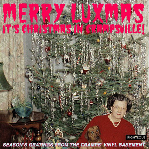 Various - Merry Luxmas – It’s Christmas In Crampsville! (Season's Gratings From The Cramps' Vinyl Basement)