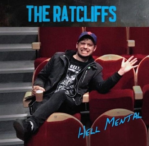 The Ratcliffs - Hell Mental