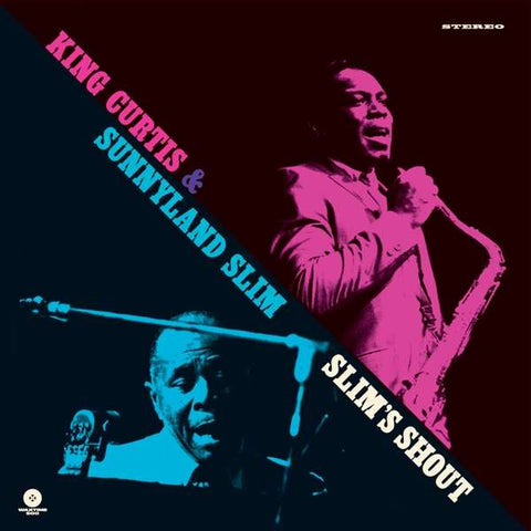 King Curtis & Sunnyland Slim - Slim’s Shout
