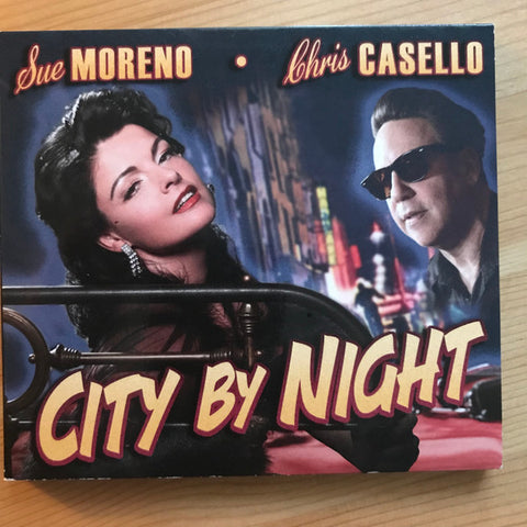 Sue Moreno & Chris Casello - City By Night