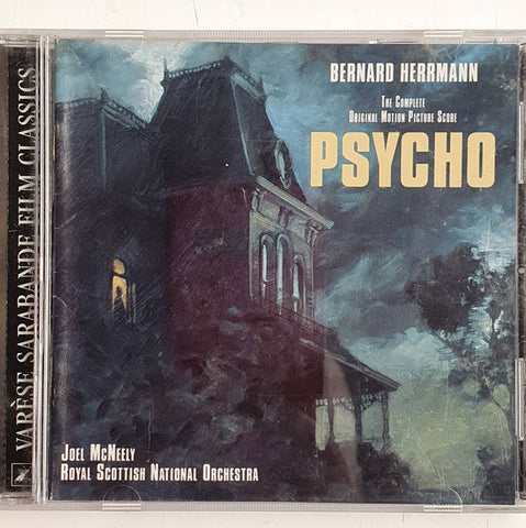 Bernard Herrmann, Joel McNeely, Royal Scottish National Orchestra - Psycho (The Complete Original Motion Picture Score - First Complete Recording)