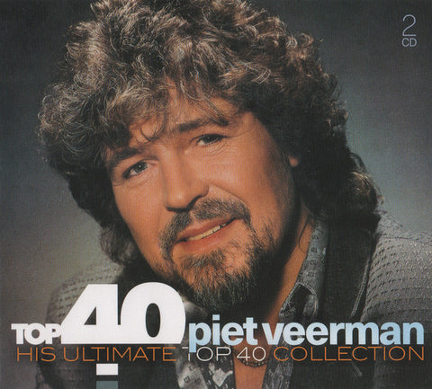 Piet Veerman - Top 40 - His Ultimate Top 40 Collection