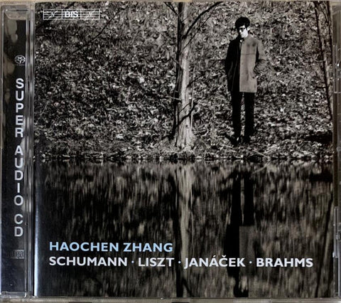 Haochen Zhang, Schumann, Liszt, Janáček, Brahms - Haochen Zhang Plays Schumann,Liszt,Janáček & Brahms