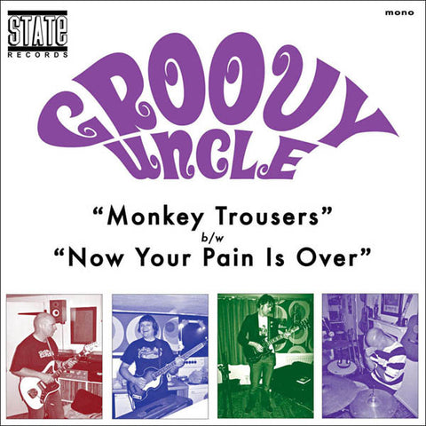 Groovy Uncle - Monkey Trousers / Now Your Pain Is Over