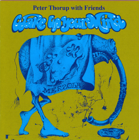 Peter Thorup With Friends - Wake Up Your Mind