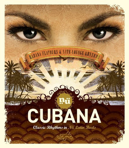 Various - Cubana: Classic Rhythms In Nü Latin Beats