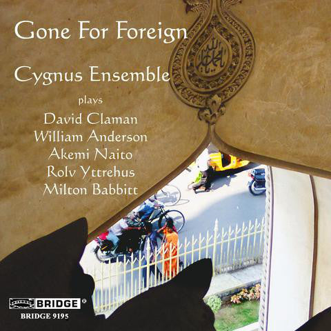 Cygnus Ensemble - Gone For Foreign