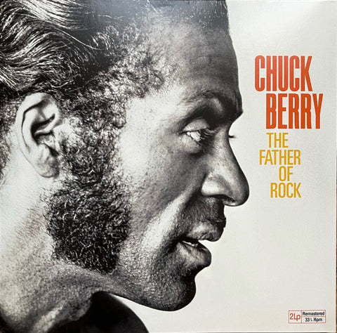 Chuck Berry - The Father Of Rock