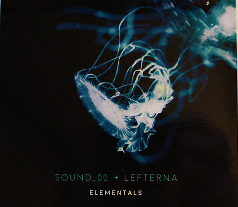 Sound_00 + Lefterna - Elementals: Collabs 2