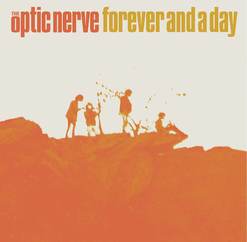 The Optic Nerve - Forever & A Day