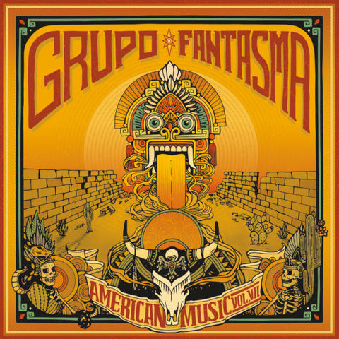 Grupo Fantasma - American Music Vol. VII