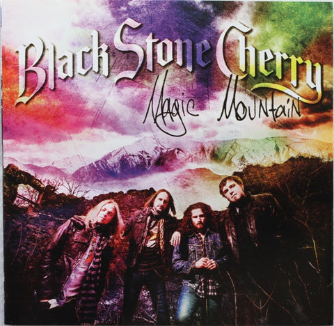 Black Stone Cherry - Magic Mountain