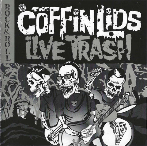 The Coffin Lids - Live Trash!