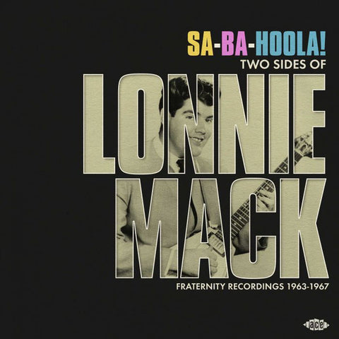 Lonnie Mack - Sa-Ba-Hoola Two Side Of