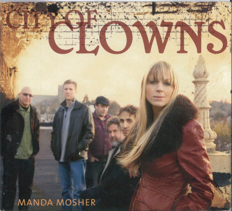 Manda Mosher - City Of Clowns