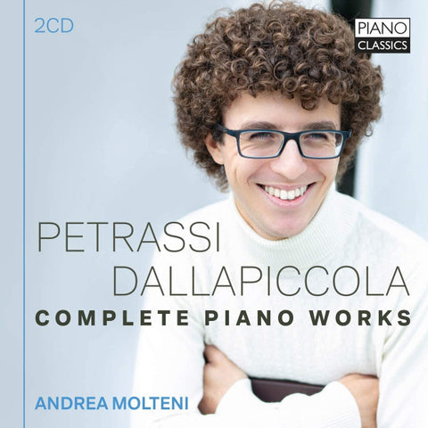 Petrassi, Dallapiccola - Andrea Molteni - Complete Piano Works
