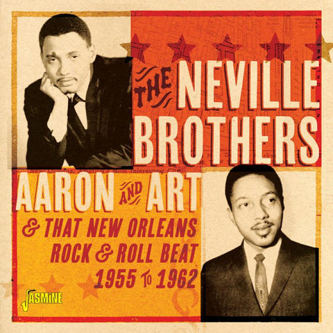 The Neville Brothers - Aaron And Art & That New Orleans Rock & Roll Beat 1955-1962