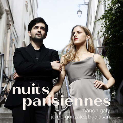 Manon Galy, Jorge Gonzalez-Buajasan - Nuits Parisiennes
