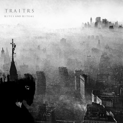 TRAITRS, - Rites And Ritual