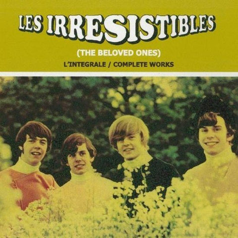 Les Irrésistibles - The Essential Hits Singles And More