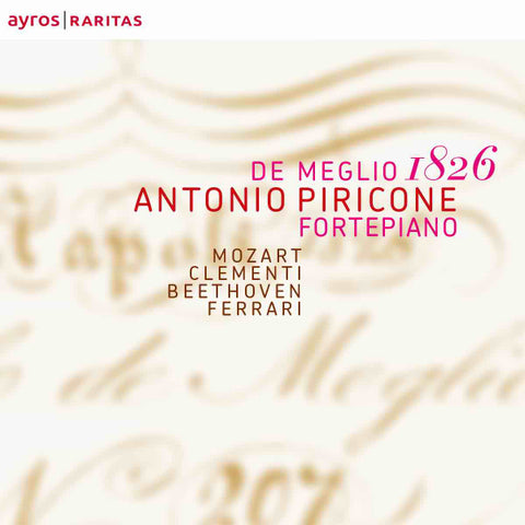 Antonio Piricone, Mozart, Clementi, Beethoven, Ferrari - De Meglio 1826