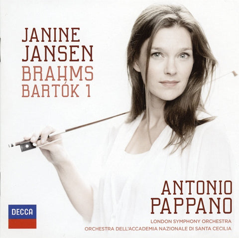 Janine Jansen / Brahms, Bartok / Antonio Pappano, London Symphony Orchestra, Orchestra dell'Accademia Nazionale di Santa Cecilia - Brahms • Bartok 1