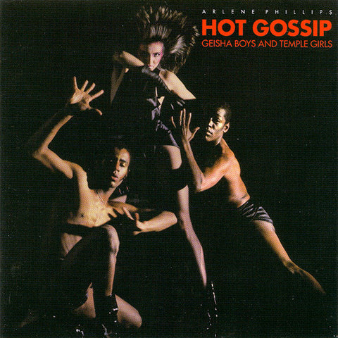 Arlene Phillips' Hot Gossip - Geisha Boys And Temple Girls