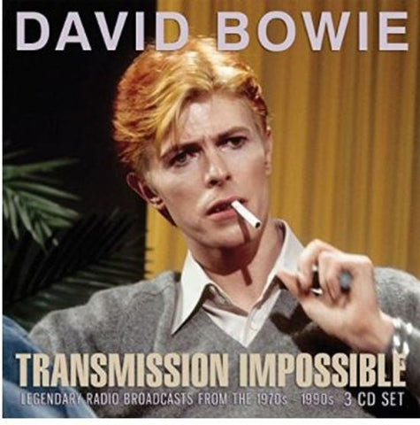 David Bowie - Transmission Impossible (Legendary Radio Broadcasts From The 1970s - 1990s)