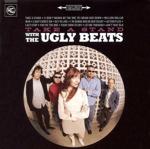 The Ugly Beats - Take A Stand With The Ugly Beats
