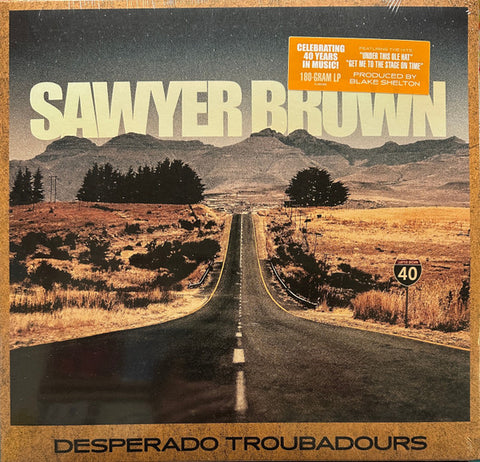 Sawyer Brown -  Desperado Troubadours