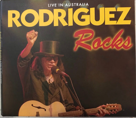 Sixto Rodriguez - Rodriguez Rocks Live in Australia