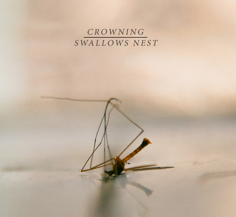 Crowning, Swallows Nest - Split EP