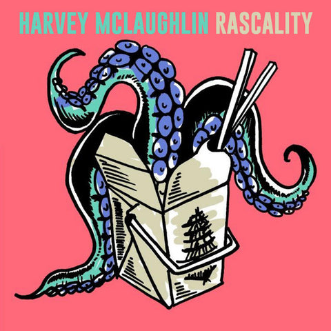 Harvey McLaughlin - Rascality