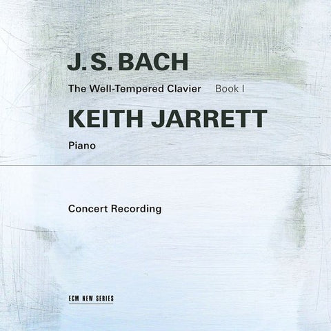 J. S. Bach, Keith Jarrett - The Well-Tempered Clavier Book I