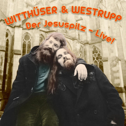 Witthüser & Westrupp - Der Jesuspilz - Live!