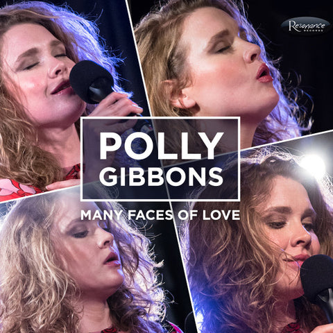 Polly Gibbons - Many Faces Of Love