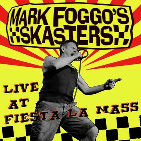 Mark Foggo's Skasters - Live At Fiesta La Mass
