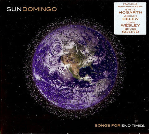 Sun Domingo, - Songs For End Times
